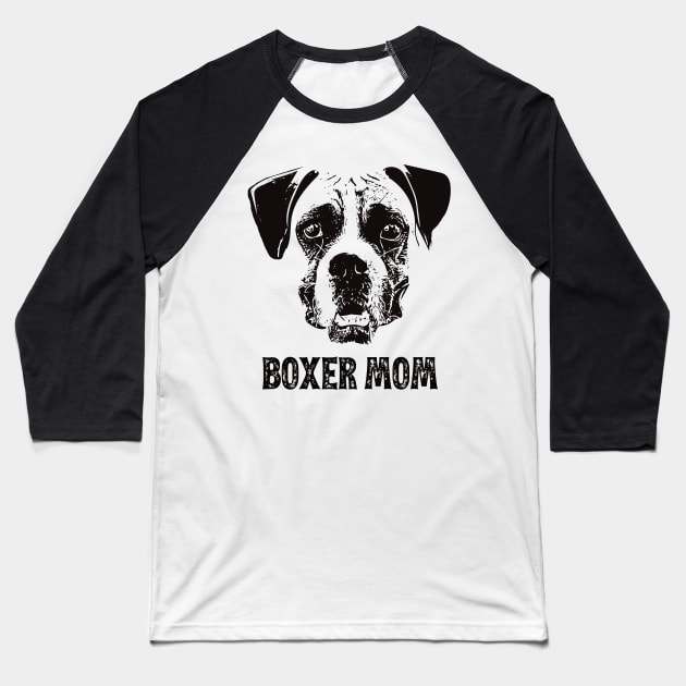 Boxer Mom - Boxer Dog Mom Baseball T-Shirt by DoggyStyles